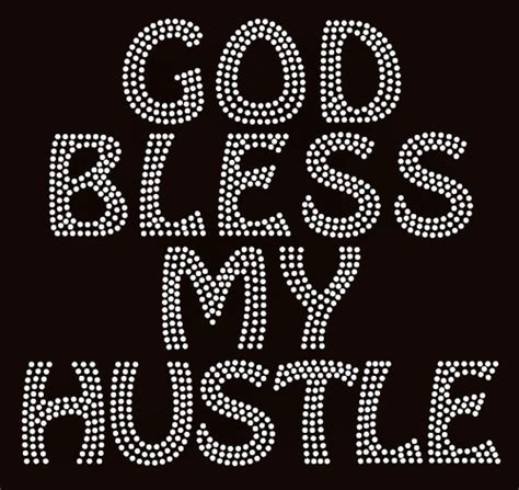 God Bless My Hustle Religious Rhinestone Transfer Texas Rhinestone