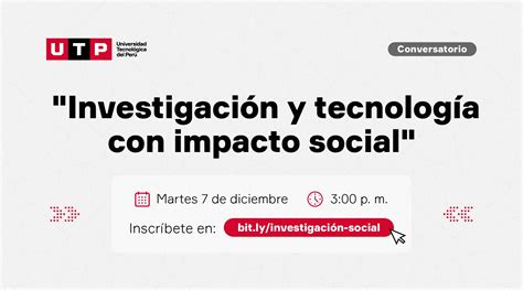 UTP comparte iniciativas de investigación y tecnología con impacto