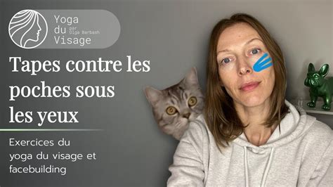 Tapes Contre Les Poches Malaires Yoga Du Visage Facebuilding YouTube