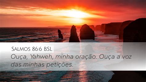 Salmos 86 6 BSL Desktop Wallpaper Ouça Yahweh minha oração Ouça a