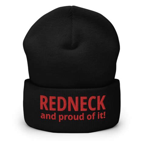 Redneck Pride Redneck And Proud Of It Embroidered Beanie