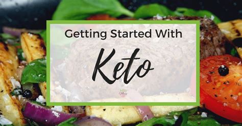 Getting Started With Keto