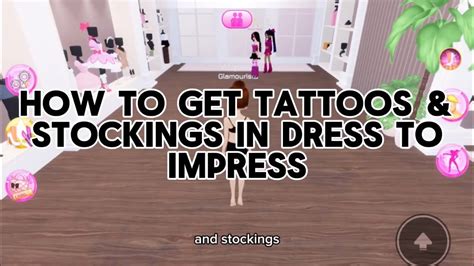 How To Get Tattoos And Stocking In Dti Dress To Impress Easy