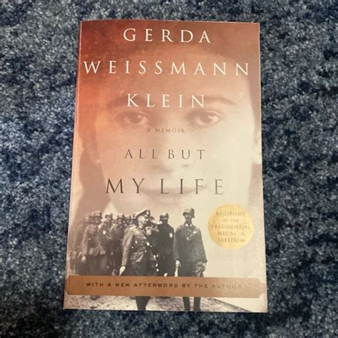 All But My Life By Gerda Weissmann Klein