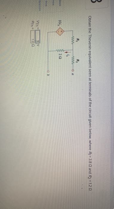 Solved B Obtain The Thevenin Equivalent Seen At Terminals Chegg