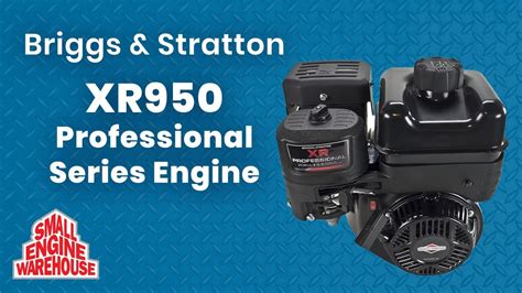 ENGINE SPOTLIGHT Briggs Stratton XR950 Series Engine YouTube