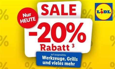 Baumarkt Aktion Bei Lidl Nur Heute 20 Prozent Auf Werkzeug