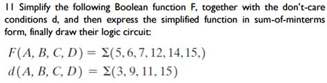 Solved Simplify The Following Boolean Function F Together Chegg