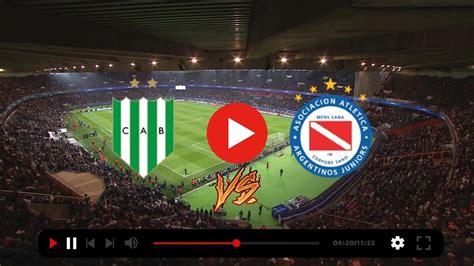 Banfield Vs Argentinos Juniors Streaming En Vivo Tv Y Canal Para El