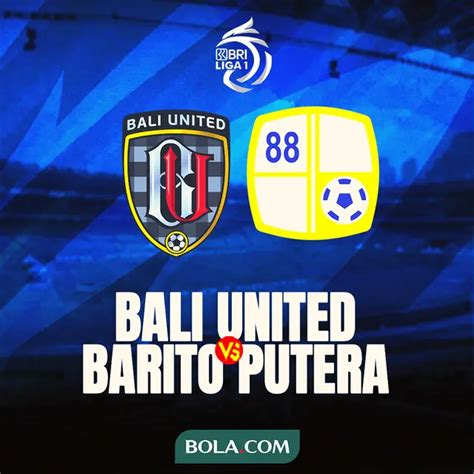 Link Live Streaming BRI Liga 1 Di Vidio Bali United Vs Barito Putera