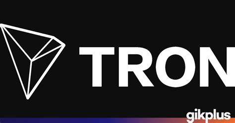 Qué es TRON TRX Criptomoneda china que ha captado gran atención del