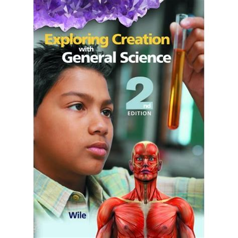 Exploring Creation With General Science Student Book