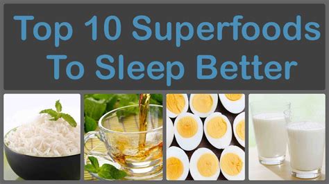 Top 10 Superfoods To Sleep Better path to good health is learning how ...