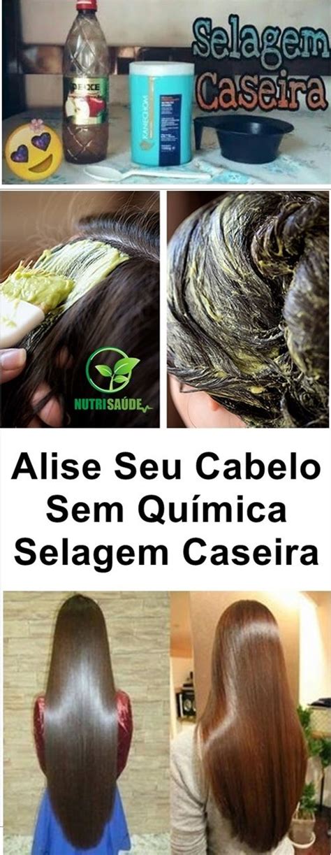 Selagem Capilar Caseira Em Minutos Alisa Muito Sem Qu Mica