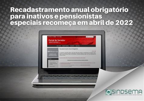 Recadastramento Anual Obrigatório Para Inativos E Pensionistas