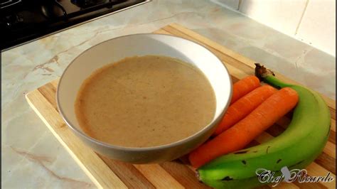 Jamaican Green Banana And Carrot And Oats Porridge Recipe Recipes By Chef Ricardo Youtube