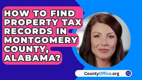 How To Find Property Tax Records In Montgomery County Alabama