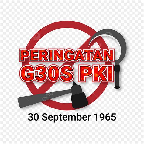 Gambar Hari Peringatan G30s Pki 30 September 1965 PNG Efek Teks AI