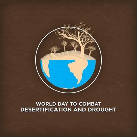 World Day To Combat Desertification And Drought Poster June 17 Square