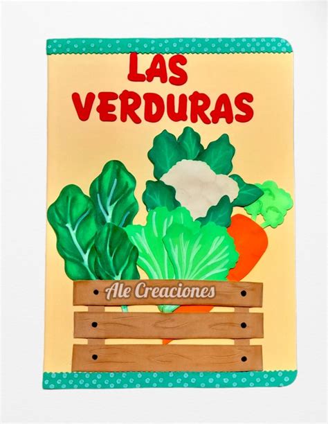 Las Verduras Carpeta Creativa Carpetas Decoradas Carpeta Manualidades