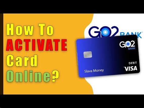 How To Activate Go Bank Card Youtube