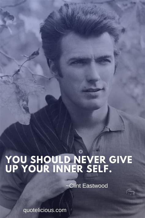 77+ Inspirational Clint Eastwood Quotes and Sayings About Success