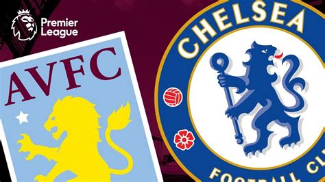 Aston Villa Vs Chelsea Live Stream Premier League Youtube