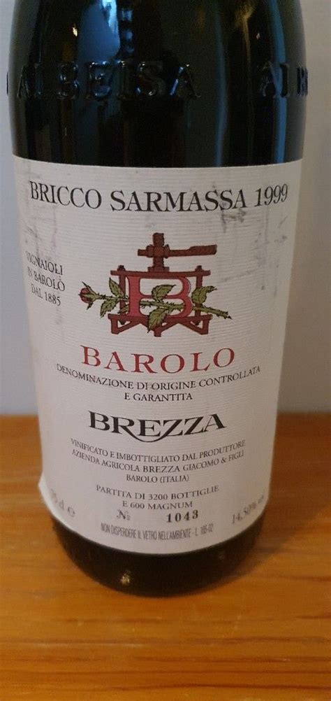 Giacomo Brezza E Figli Barolo Riserva Vigna Bricco Sarmassa Italy