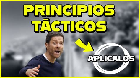 Principios T Cticos Ofensivos Y Defensivos Del F Tbol Youtube