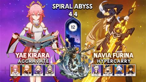 C0 Yae Miko Kirara Aggravate C0 Navia Hypercarry Spiral Abyss 4 4