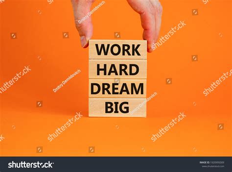 Work Hard Dream Big Symbol Concept Stock Photo 1920995009 Shutterstock