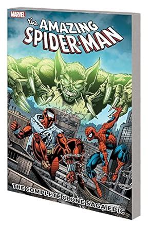 Spider Man The Complete Clone Saga Epic Book Amazing Spider Man