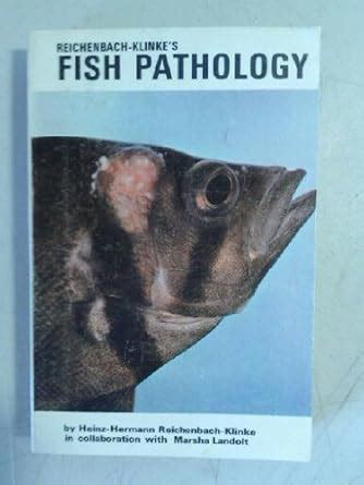 Reichenbach Klinkes Fish Pathology Reichenbach Klinke H H