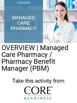 Overview Managed Care Pharmacy Pharmacy Benefit Manager Pbm