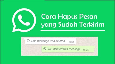 Cara Hapus Pesan Yang Terlanjur Terkirim Di WhatsApp YouTube