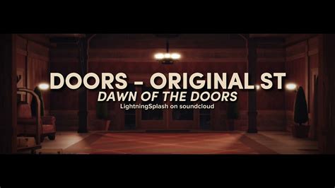 Dawn Of The Doors Roblox Doors Ost Youtube