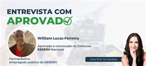 Entrevista aprovado William Lucas Ferreira Professora Cá