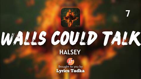 Halsey Walls Could Talk Lyrics Youtube