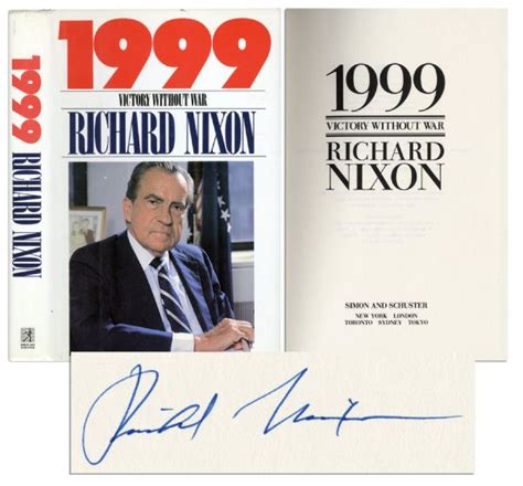 Lot Detail Richard Nixon Signed 1999 Victory Without War First