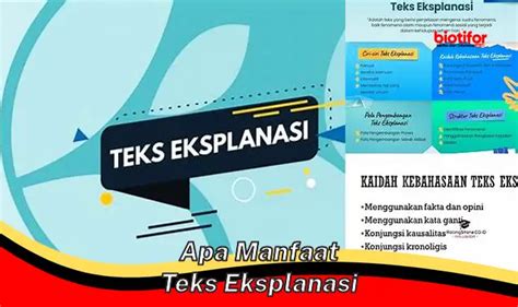 Temukan Manfaat Teks Eksplanasi Yang Jarang Diketahui Biotifor