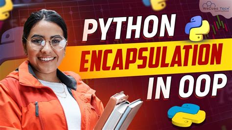 Encapsulation In Python OOP In Python Python Tutorial Python Full