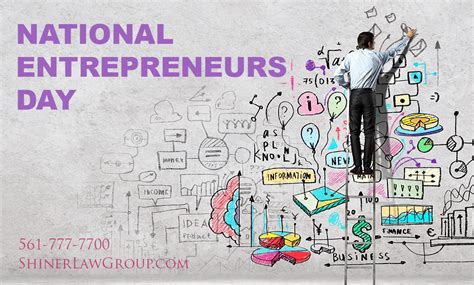 National Entrepreneurs Day Florida Business Lawyers Shiner Law Group