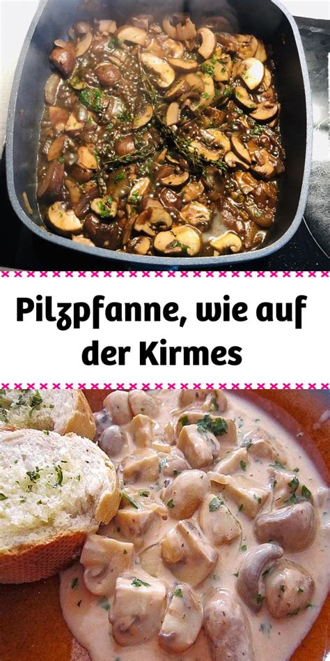 Pilzpfanne Wie Auf Der Kirmes Artofit