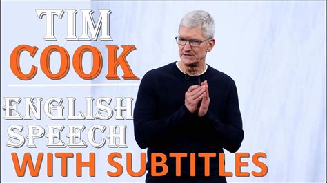 Impeccable English Speeches Tim Cook Stanford University