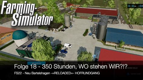 Stunden Wo Stehen Wir Ls Map Neu Bartelshagen Reloaded