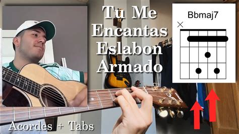 Tu Me Encantas Eslabon Armado Tutorial Acordes Guitarra Youtube