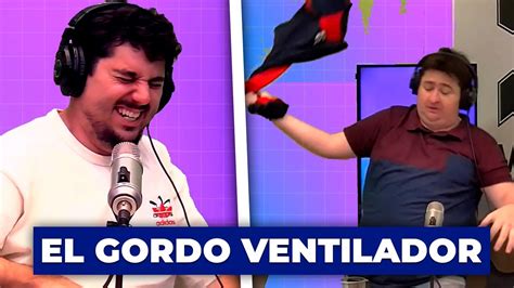 CHARLITA CON EL GORDO VENTILADOR ParenLaMano YouTube