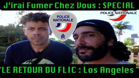 J Irai Fumer Chez Vous Ep Special Le Retour Du Flic Vir Youtube