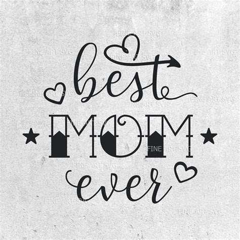 Best Mom Ever Svg Mom Svg Design Mom T Svg Mothers Etsy