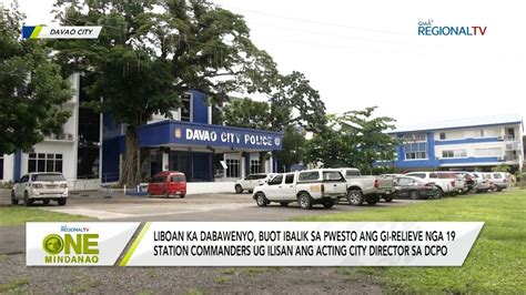 One Mindanao Liboan Ka Dabawenyo Buot Ibalik Sa Pwesto Ang Gi Relieve